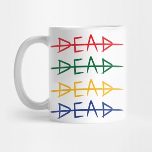 Not Dead Mug